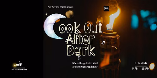 Cookout After Dark
