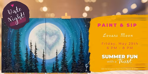 *BFF\/DATENIGHT* Mount Pleasant Guided Painting Event