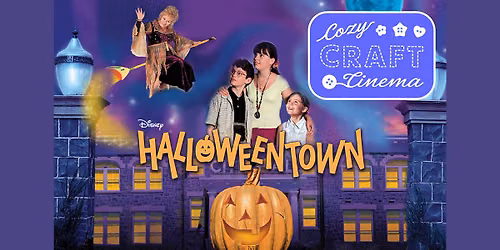 HALLOWEENTOWN Cozy Craft Cinema at Panic at the Paramount