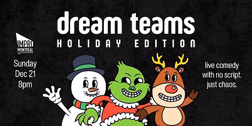 Dream Teams - Holiday Edition