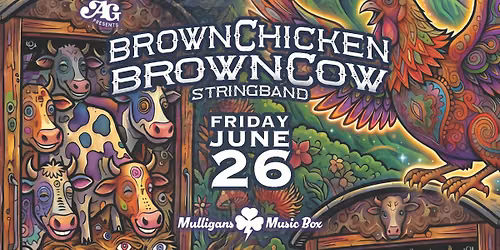 Brown Chicken Brown Cow Stringband