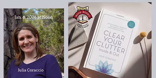 Clear Your Clutter Inside & Out with Julie Seibert Coraccio