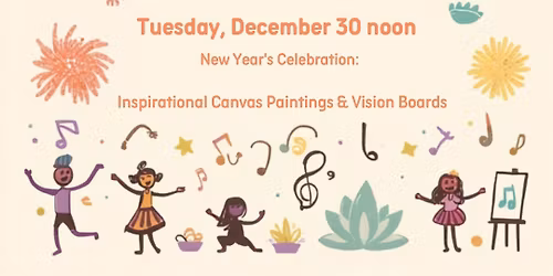 Kids Canvas and Yoga: New Years Celebration! 