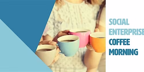 FUSE Network Social Enterprise Coffee Morning - November