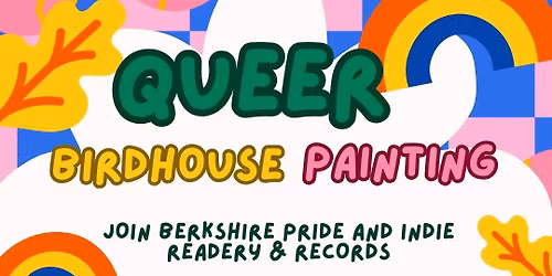 Queer Birdhouse Painting at Indie Readery and Records