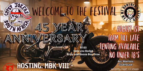 Gypsy Jokers MC South Africa 45th Anniversary Hosting My Brothers Keeper MBK VIII - Suspect Day