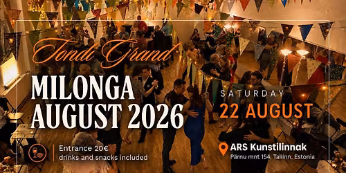 Tondi Grand Milonga August