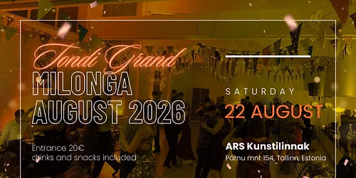 Tondi Grand Milonga August