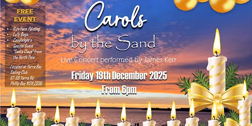 2025 Carols by the Sand - Yarra Bay Sailing Club