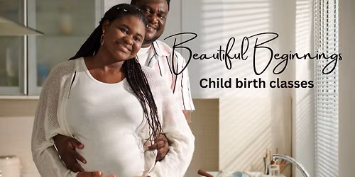 Beautiful Beginnings Childbirth Classes