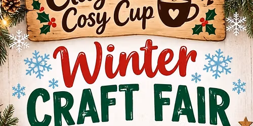 Claydon\u2019s Cosy Cup Craft Fair
