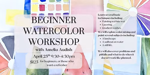 Beginner Watercolor Full Day Workshop with Amelia Audish