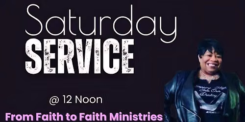 Faith To Faith Family Worship Center