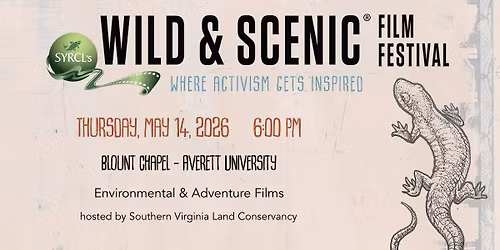 Southern Virginia Land Conservancy presents the Wild & Scenic Film Festival