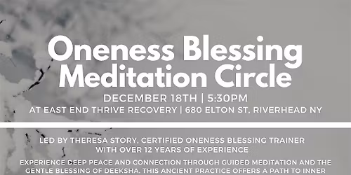 Oneness Blessing Meditation Circle
