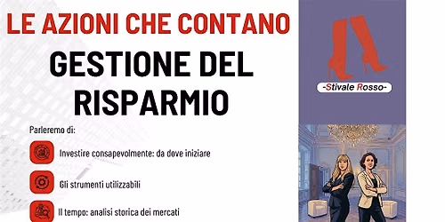 LE AZIONI CHE CONTANO - GESTIONE DEL RISPARMIO