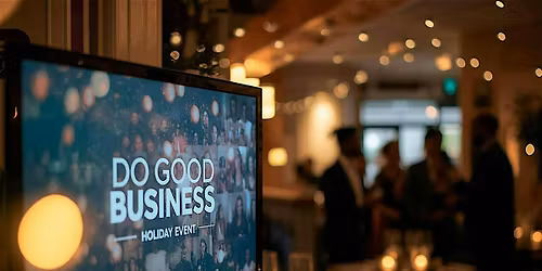 Do Good Business Holiday Event