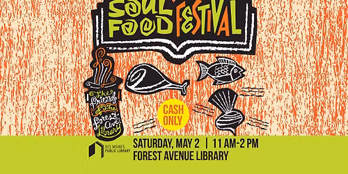 Friends of the Forest Avenue Library Soul Food Festival