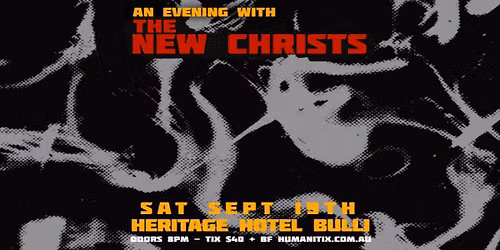 The New Christs at The Heritage Hotel