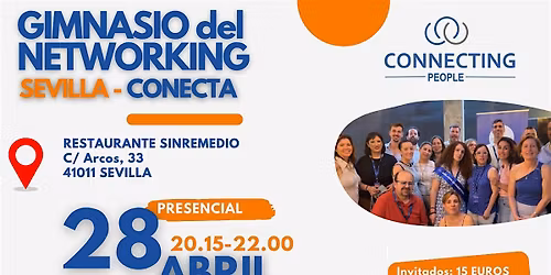 NETWORKING SEVILLA -Evento presencial - 28 Abril