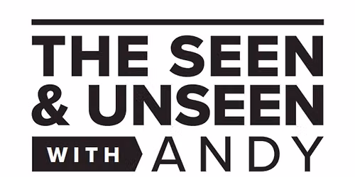 The Seen & Unseen \/ Andy Beavers