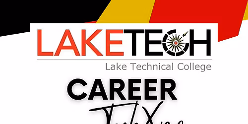 Lake Technical College Career TechXpo - Main Campus