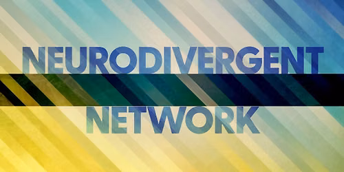 Neurodivergent Network @ Lakeview Branch