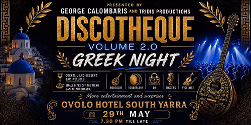 DISCOTHEQUE - GREEK NIGHT WITH GEORGE CALOMBARIS