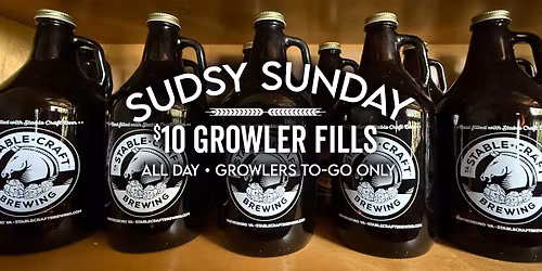 Sudsy Sundays: $10 Growler Fills