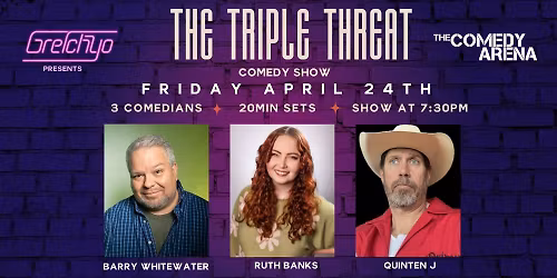The Triple Threat Comedy Show