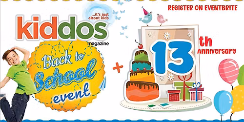 Kiddos Magazine 2026 Back to School & 13th Anniversary Event