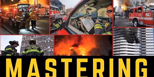 2-Day Ops Level Mastering Fire Ground Command, Calm the Chaos