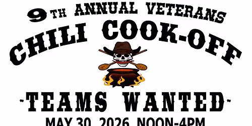 9th Annual Veterans Chili Cook-Off 2026 (OPEN TO THE PUBLIC)