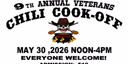 9th Annual Veterans Chili Cook-Off 2026 (OPEN TO THE PUBLIC)