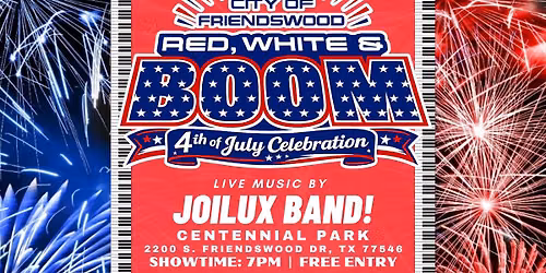 JoiLux Band LIVE at City of Friendswood 4th of July Celebration