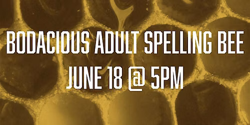 Bodacious Bookstore Adult Spelling Bee