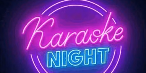 Saturday Night KARAOKE!