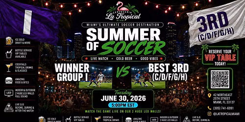 Winner Group I vs Best 3rd (C\/D\/F\/G\/H) \u2022 Summer of Soccer Watch Party