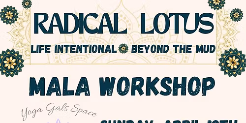 Mala Workshop