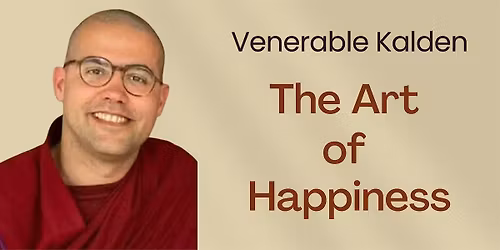 The Art of Happiness (In Person)