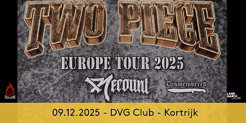 Two-Piece + Recount + Dismembered @ DVG Club, Kortrijk