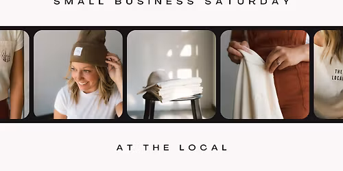 Small Business Saturday at The Local