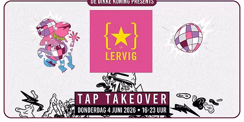 Tap Takeover: Lervig
