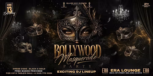 BOLLYWOOD MASQUERADE PARTY | ERA LOUNGE - San Jose | JUN 13
