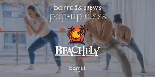 Barre3 & Brews: Free Signature 45 Class @ Beachfly Brewery