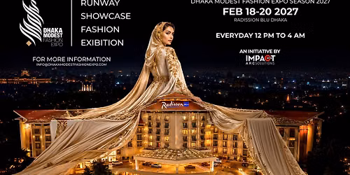 Dhaka Modest Fashion Expo Season 2027