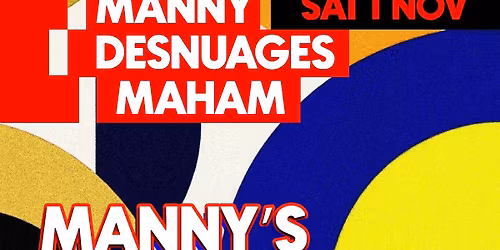 Luu Club: Manny, Desnuages, Maham