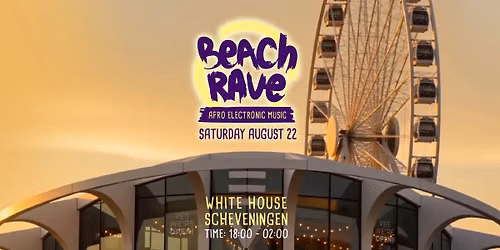 Beach Rave - Afro Electronic Music