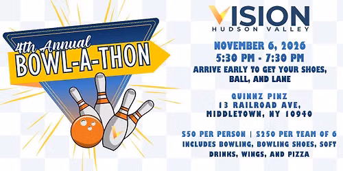Vision Hudson Valley's 4th Annual Bowl-a-Thon