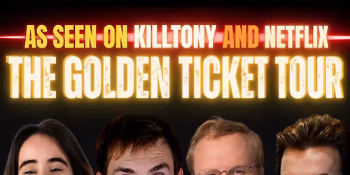 THE GOLDEN TICKET TOUR